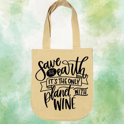 Save the Earth It's the Only Planet with Wine Grocery Tote Bag, Wine and Bottle Tote Bag, Grocery Shopping Tote Bag, Heavy Duty Tote Bag - image1